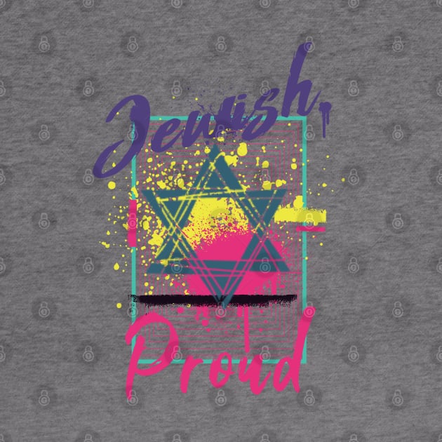 Jewish And Proud by Proud Collection